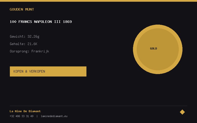 100 Francs Napoleon III 1869 gold coin buy and sell - La Mine De Diamant