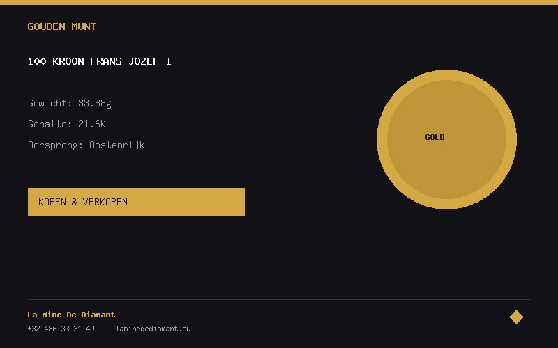 100 Kroon Frans Jozef I gold coin buy and sell - La Mine De Diamant